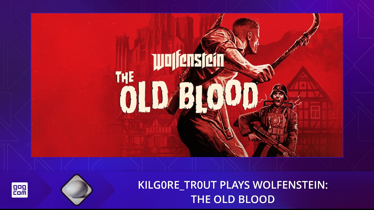Kilg0re Tr0ut IS B J Blazkowicz in Wolfenstein: The Old Blood (PC 2015) (Part 1)