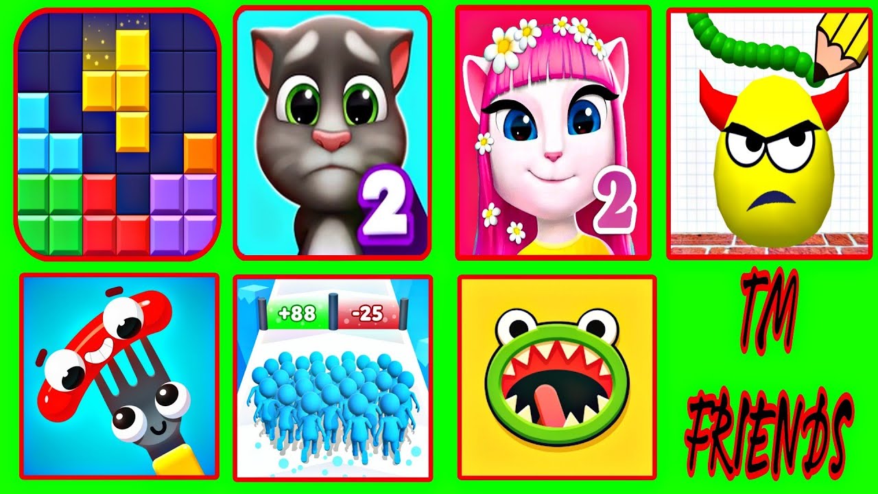 Block blast,Talking Tom 2,Talking Angela 2,Draw To Smash,Fork N Sausage,Count Master,Hole io