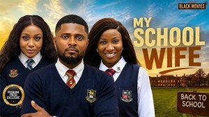 MY SCHOOL WIFE