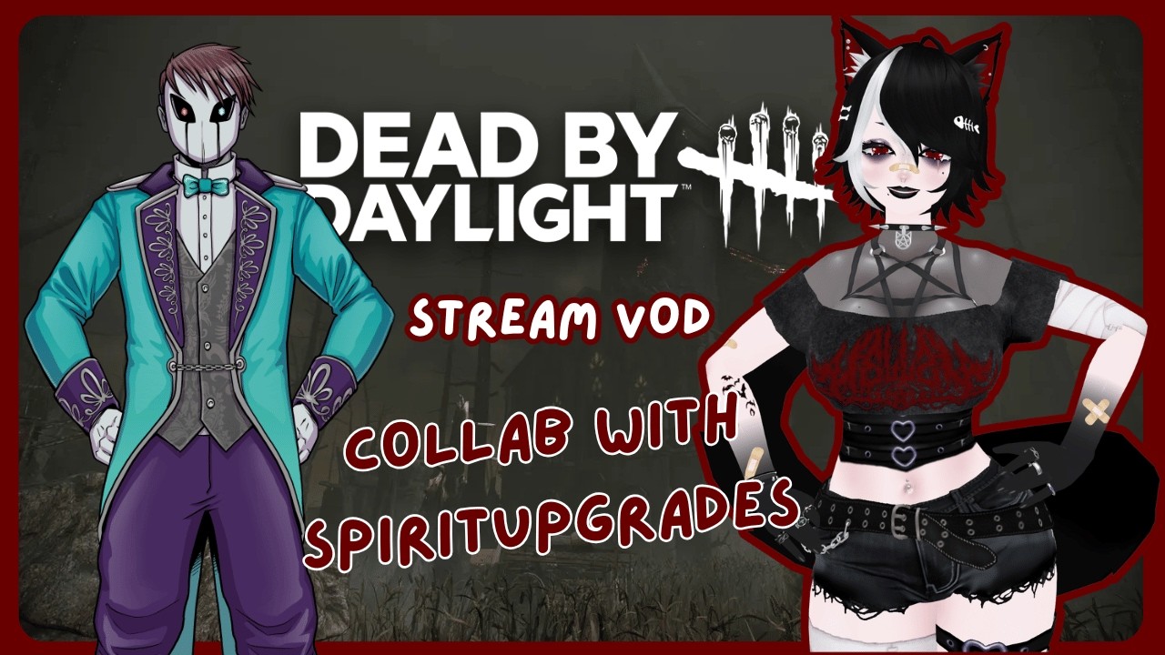 Dead by Daylight - Livestream VOD