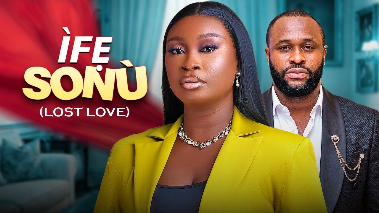 IFE TO SONU (LOST LOVE)