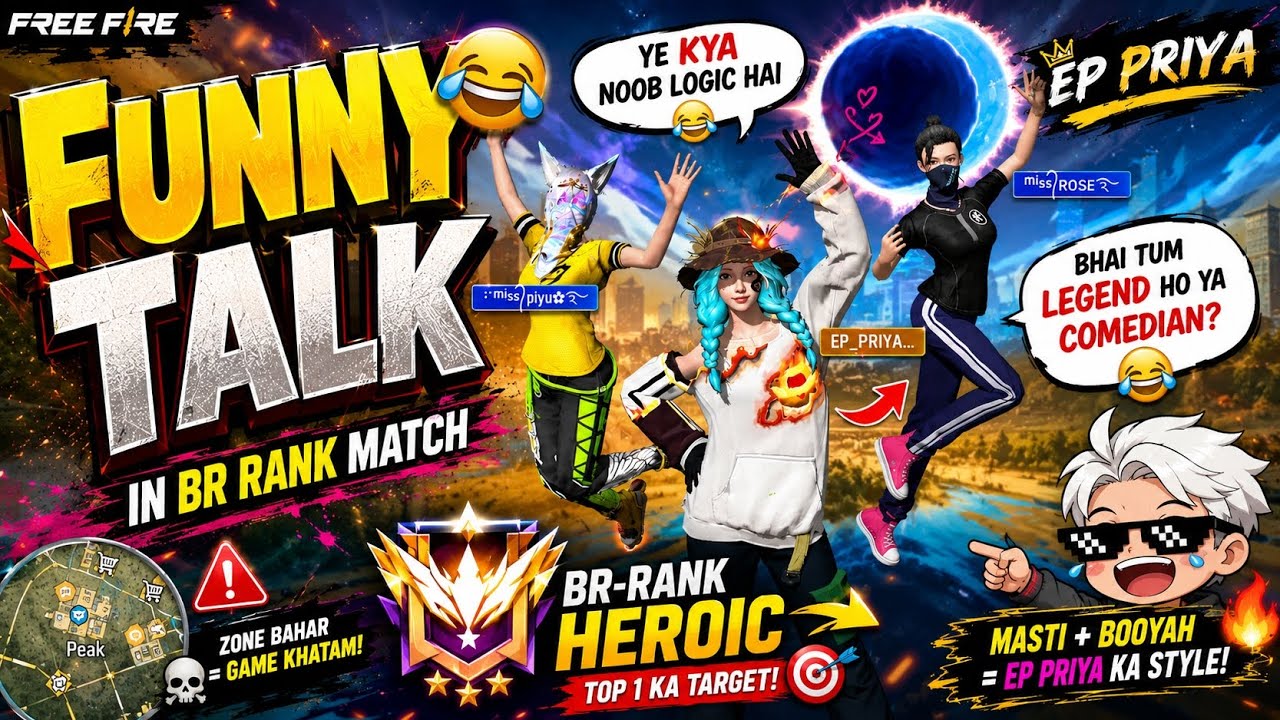 FREE FIRE FUNNY TALK ๐ BR RANK MATCH OP GAMEPLAY | EP PRIYA