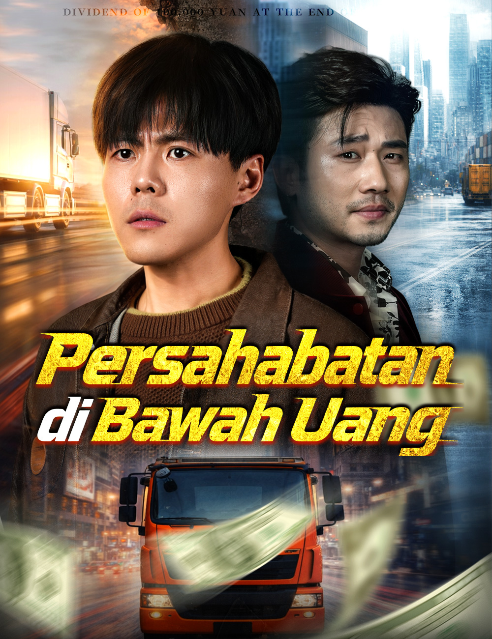 Persahabatan di Bawah Uang poster