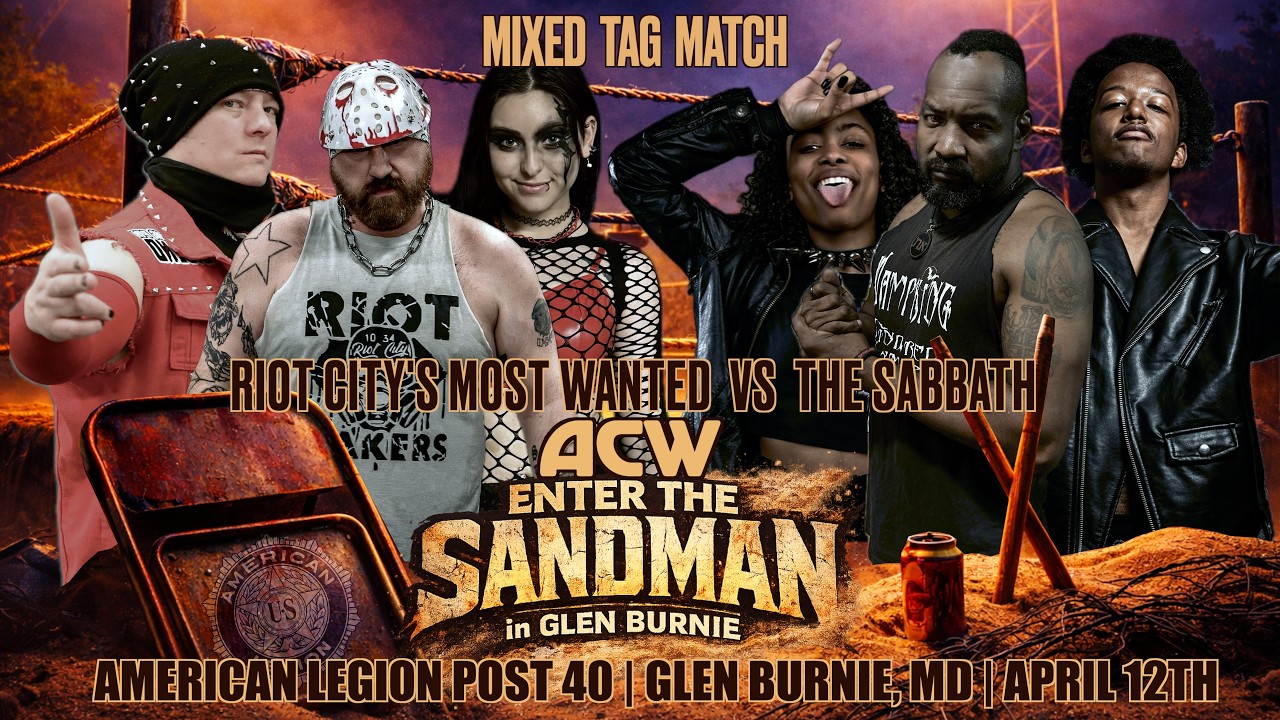 6 Person Tag: Riot City's Most Wanted vs The Sabbath - #ACW Enter the Sandman background