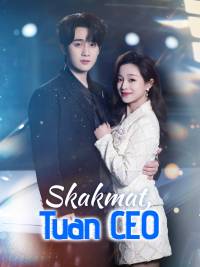 [Versi Dub] SKAKMAT, TUAN CEO [Indonesian]