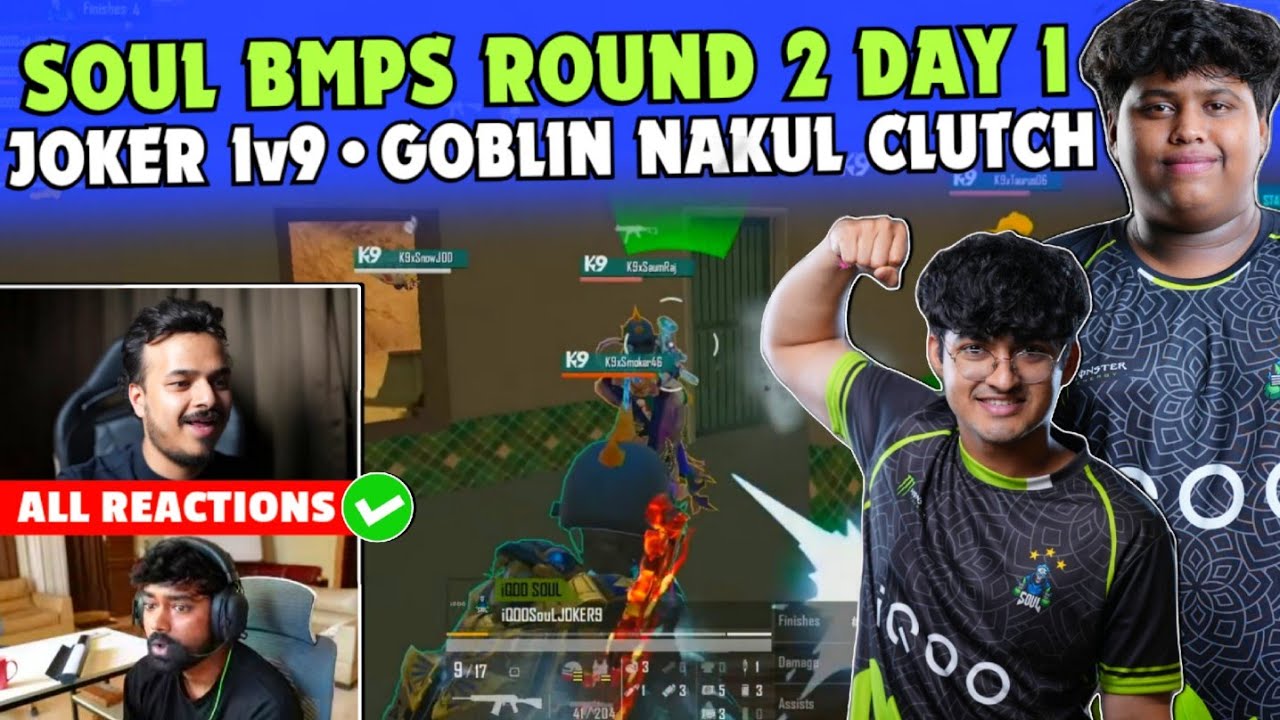 iQOOSouL BMPS Round 2 Day 1 โ
SOUL Joker 1v9 ๐ฅ All Reactions ๐จ Goblin Nakul Clutch ๐ฅ Team SouL ๐