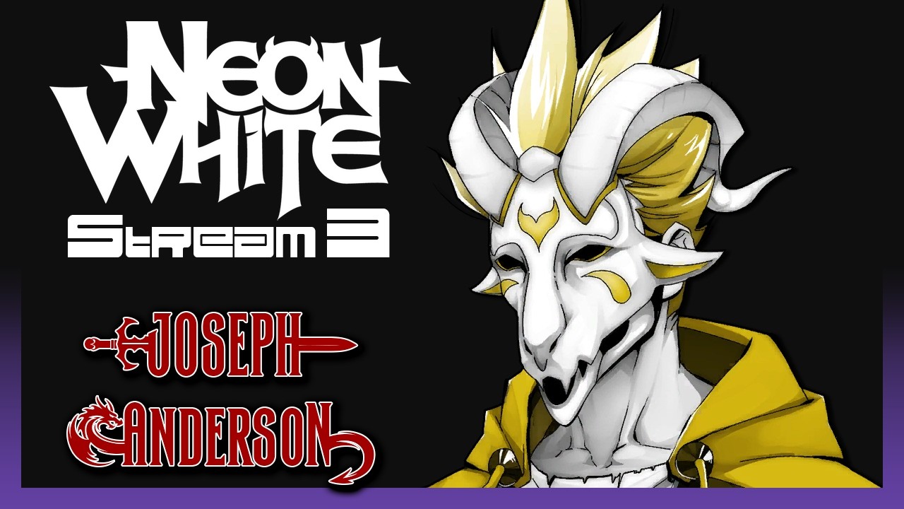 ghostjoe > joe | Neon White Revisit Stream 3
