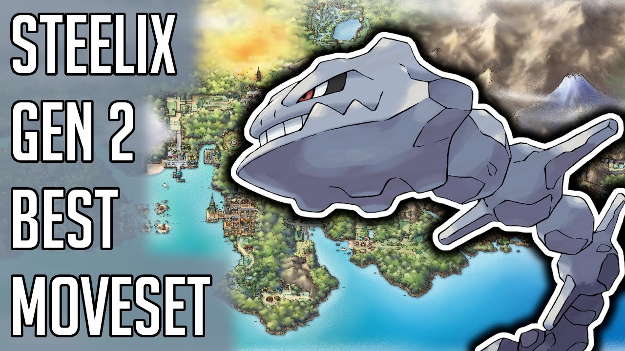 Steelix Gen 2 Best Moveset - Steelix Best Moveset Moves Pokemon Gold Silver Crystal