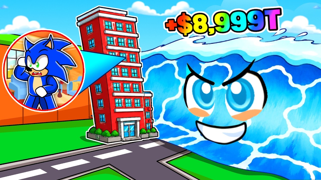 UPGRADE TSUNAMI TO DESTROY THE WORLD IN ROBLOX !!