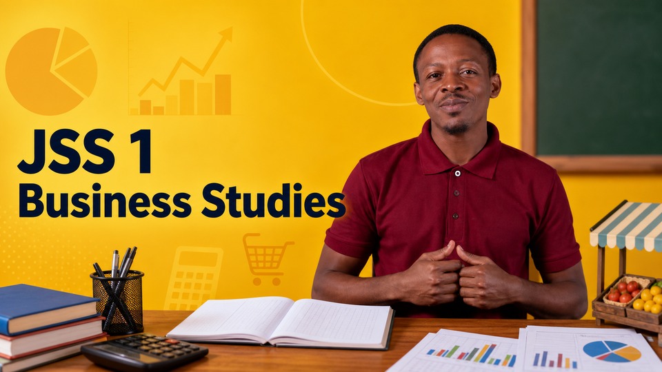 JSS 1 Business Studies