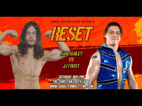 Jake Bailey v. JJ Frost - Reset - 05/02/2026