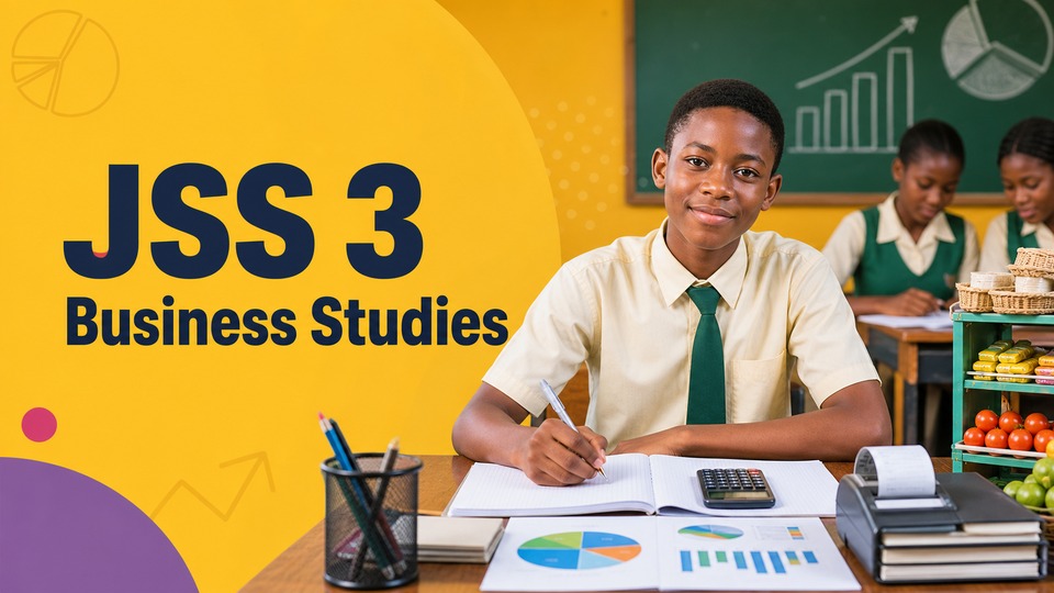 JSS 3 Business Studies