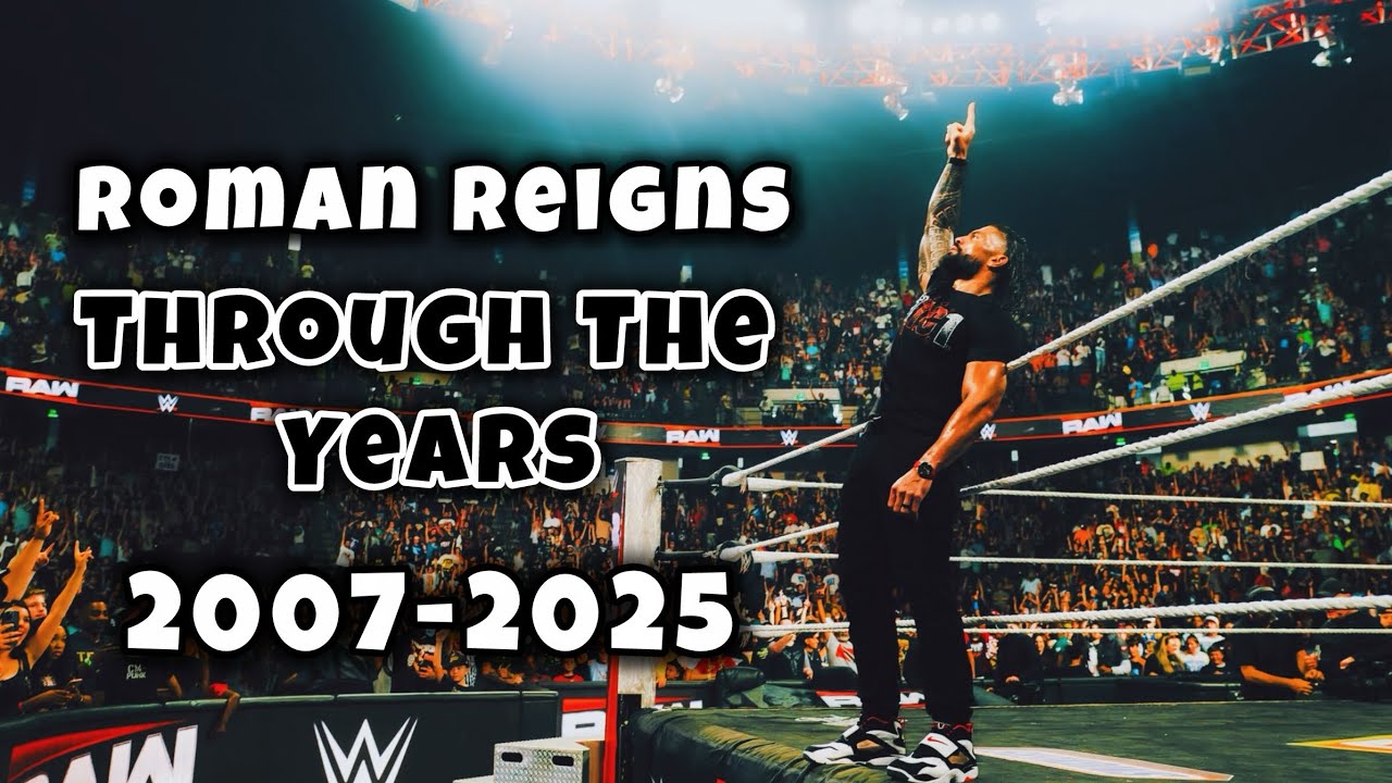 Roman Reigns Through The Years (2007-2025)