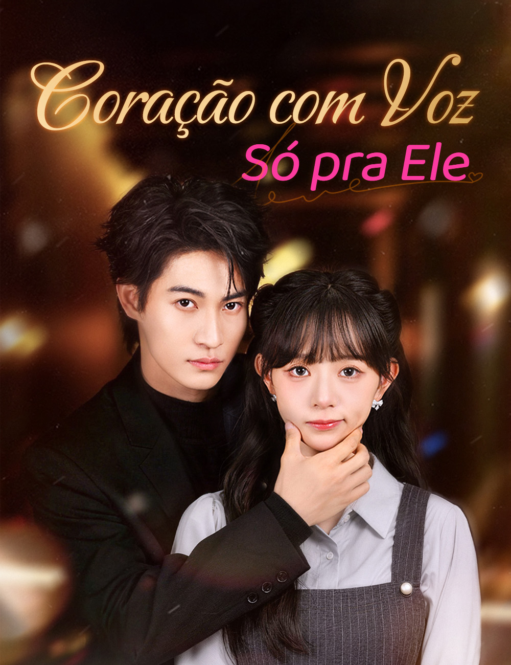 Coração com Voz Só pra Ele​ poster