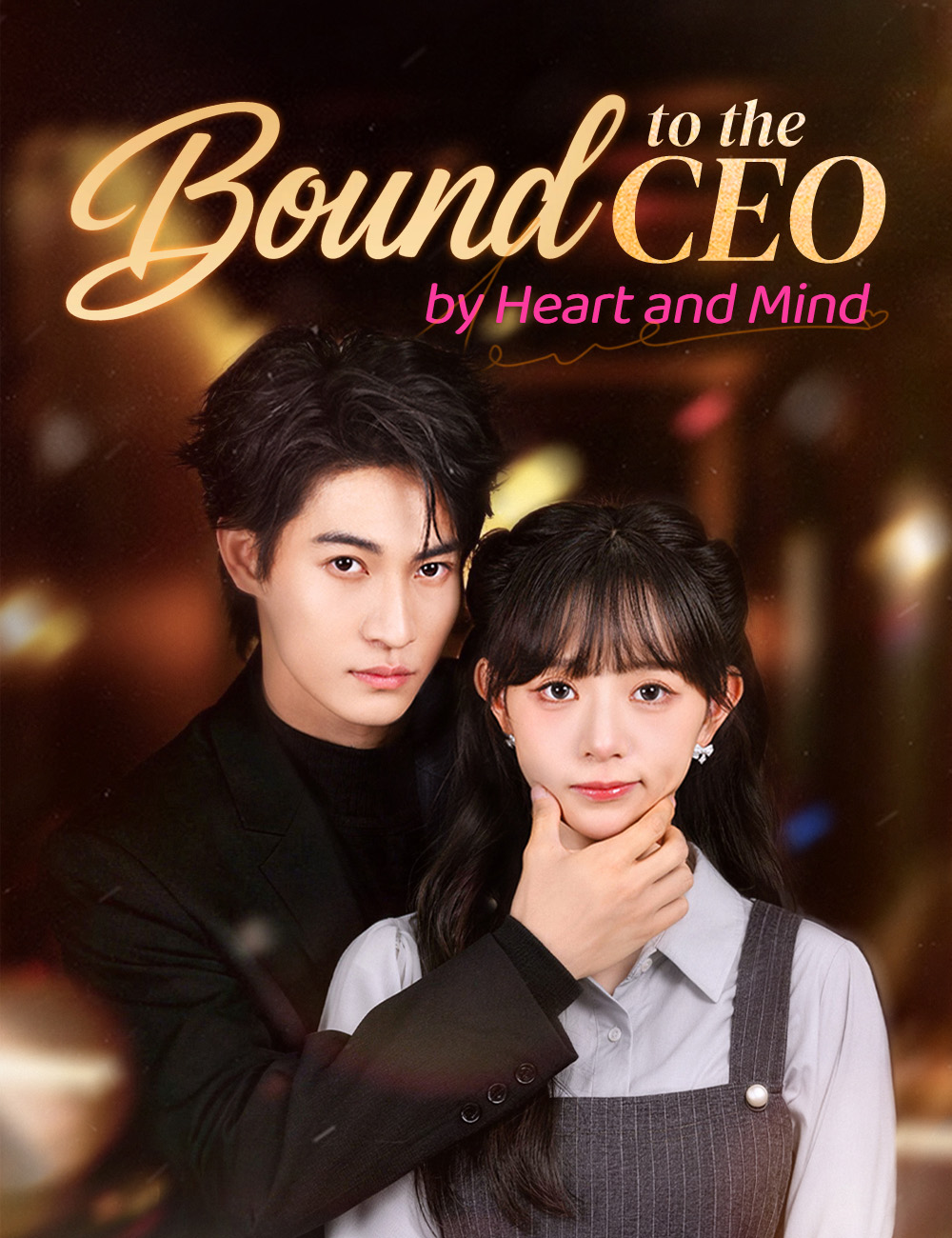 Bound to the CEO by Heart and Mind poster