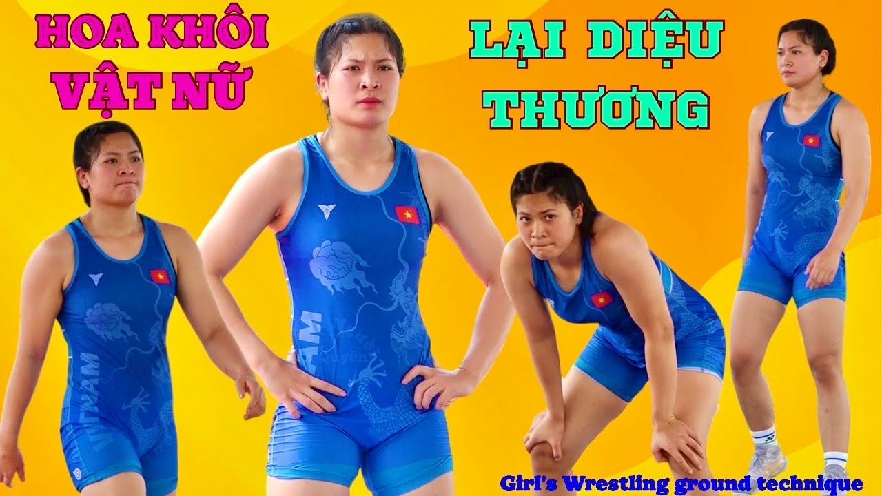HOA KHÔI VẬT NỮ-LẠI DIỆU THƯƠNG QUÂN ĐỘI,Vietnam Women’s Wrestling Championship Highlights Vietnam. background