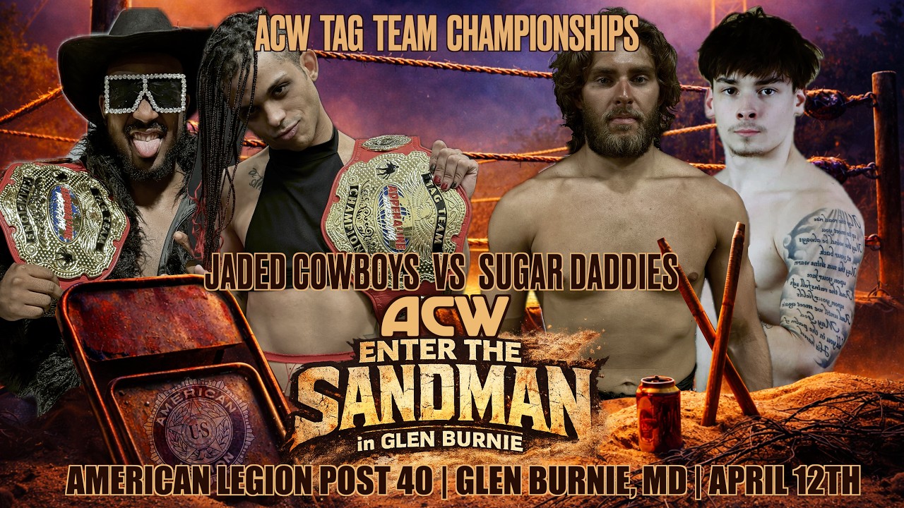 ACW Tag Team Championships - Jaded Cowboys vs Sugar Daddies - #ACW Enter the Sandman background