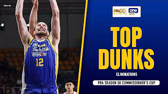 TOP DUNKS | PBA SEASON COMMISSIONER’S CUP ELIMINATION | HIGHLIGHTS