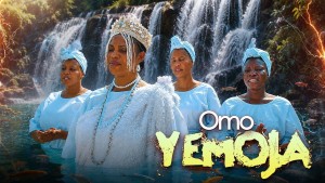 OMO YEMOJA - AN AFRICAN YORUBA MOVIE