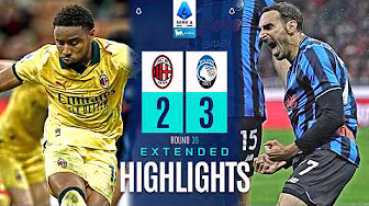 MILAN-ATALANTA 2-3 | EXTENDED HIGHLIGHTS | SERIE A 2025/26