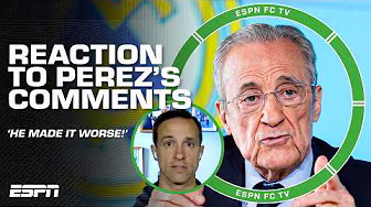 ‘I’VE NEVER SEEN ANYTHING LIKE THIS BEFORE' 😳 Reaction to Florentino Perez's comments | ESPN FC