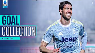 GOAL SERIE A | Vlahovic Scores Again | Goal Collection | Round 36 | Serie A 2025/26