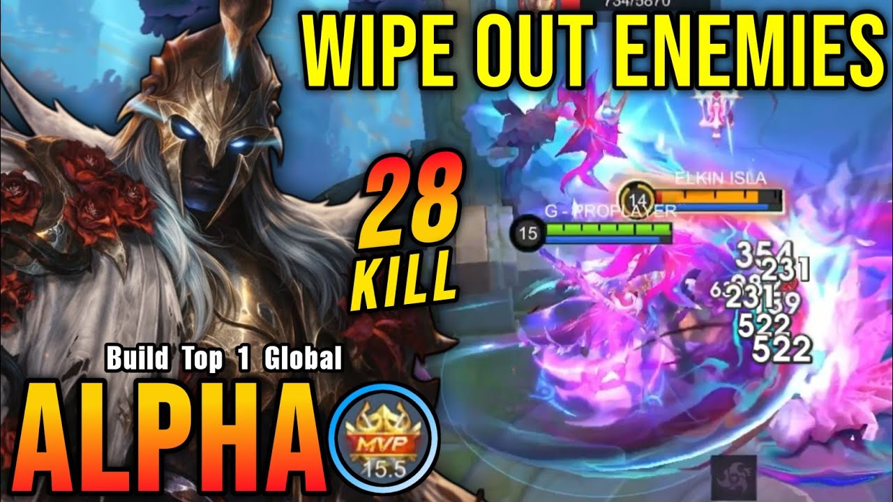 28 Kills!! Legendary Alpha Wipe Out Enemies!! - Build Top 1 Global Alpha ~ MLBB