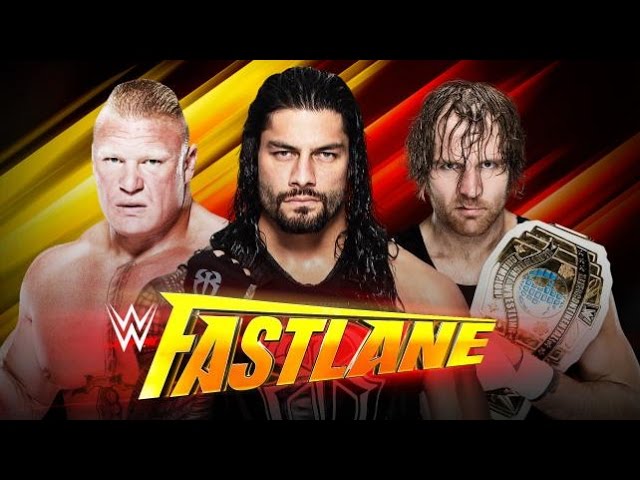 Roman Reigns vs Brock Lesnar vs Dean Ambrose Fastlane 2016 Promo HD background