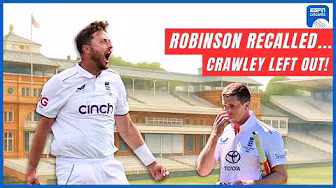 Roller: Robinson with an opportunity to prove himself | England Test squad analysis