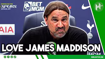 James Maddison is a PROPER BALLER | Daniel Farke | Spurs 1-1 Leeds