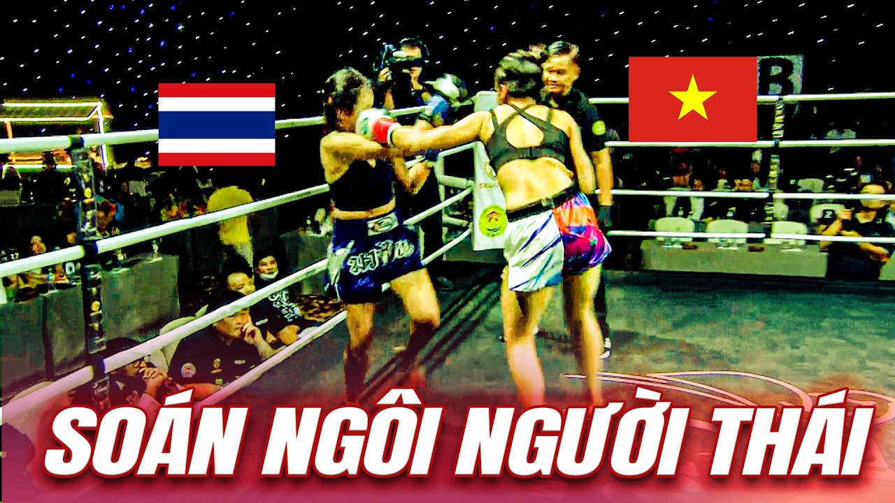 Phương Thủy cho võ sĩ Thái thấy ai mới là NỮ VƯƠNG MUAY THÁI backdrop