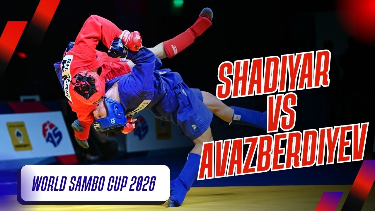 WORLD SAMBO CUP 2026: Serik SHADIYAR (KAZ) VS Sanjarbek AVAZBERDIYEV (TKM)