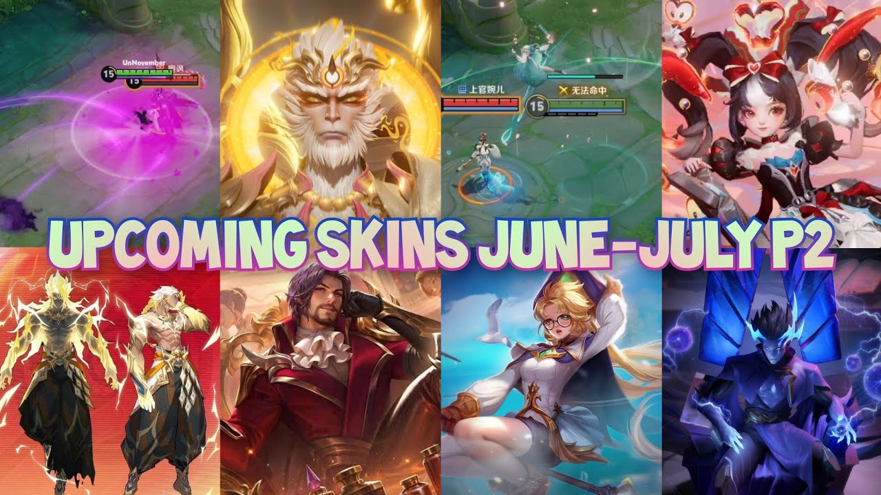 GLOBAL | UPCOMING SKINS JUNE-JULY P2 | HONOR OF KINGS