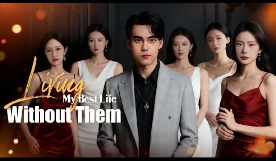living my best life without them [English] poster