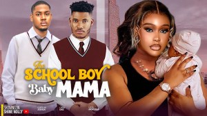 The School Boy Baby Mama