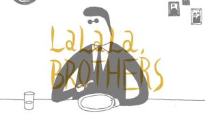 LaLaLa, Brother [English]