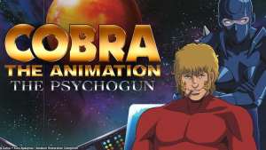 Cobra the Animation: The Psychogun [English]