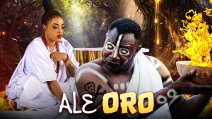 ALE ORO - AN AFRICAN YORUBA MOVIE