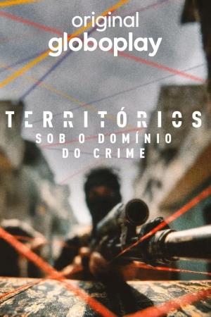 Territórios - Sob o Domínio do Crime [Portuguese]