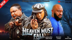 Heaven Must Fall