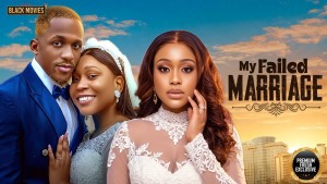 MY FAILED MARRIAGE
