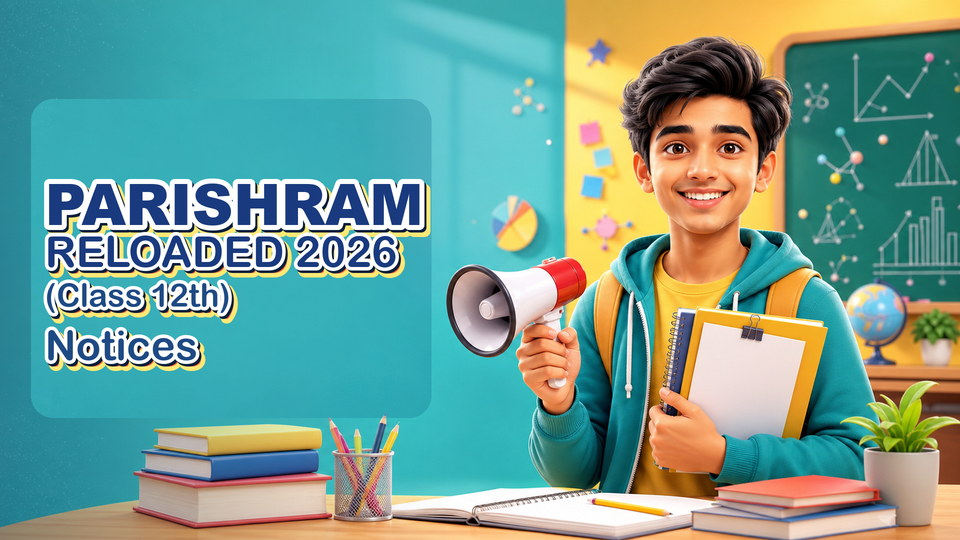 PARISHRAM RELOADED 2026 (Class 12th) Notices background