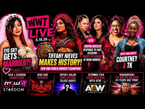 Iyo Sky Gets Married?!& Tiffany Nieves Makes History | News & Review | WWT Live 5.18.26