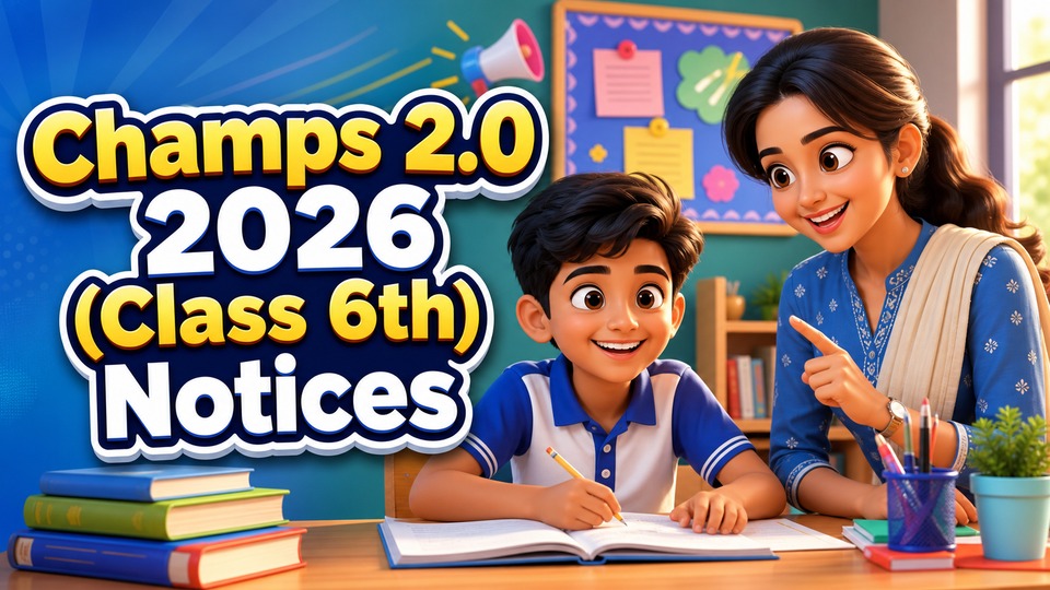 Champs 2.0 2026 (Class 6th) Notices