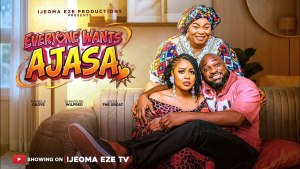 Everyone Wants Ajasa