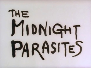 The Midnight Parasites [English]