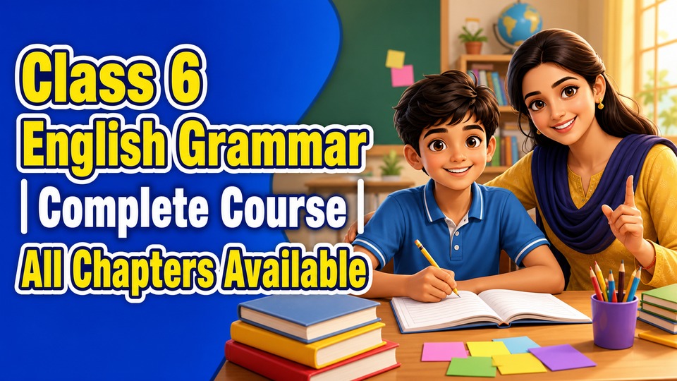 Class 6 English Grammar | Complete Course | All Chapters Available background