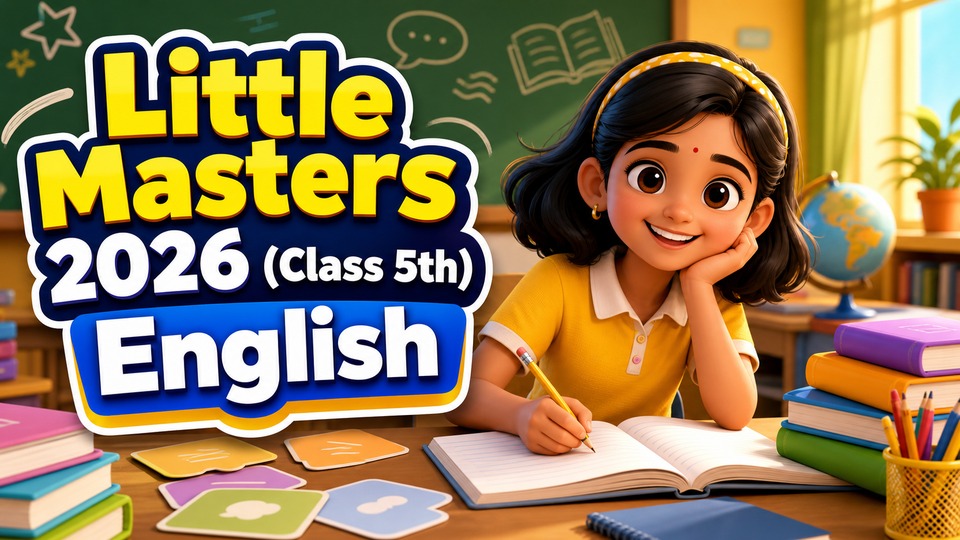 Little Masters 2026 (Class 5th) English background