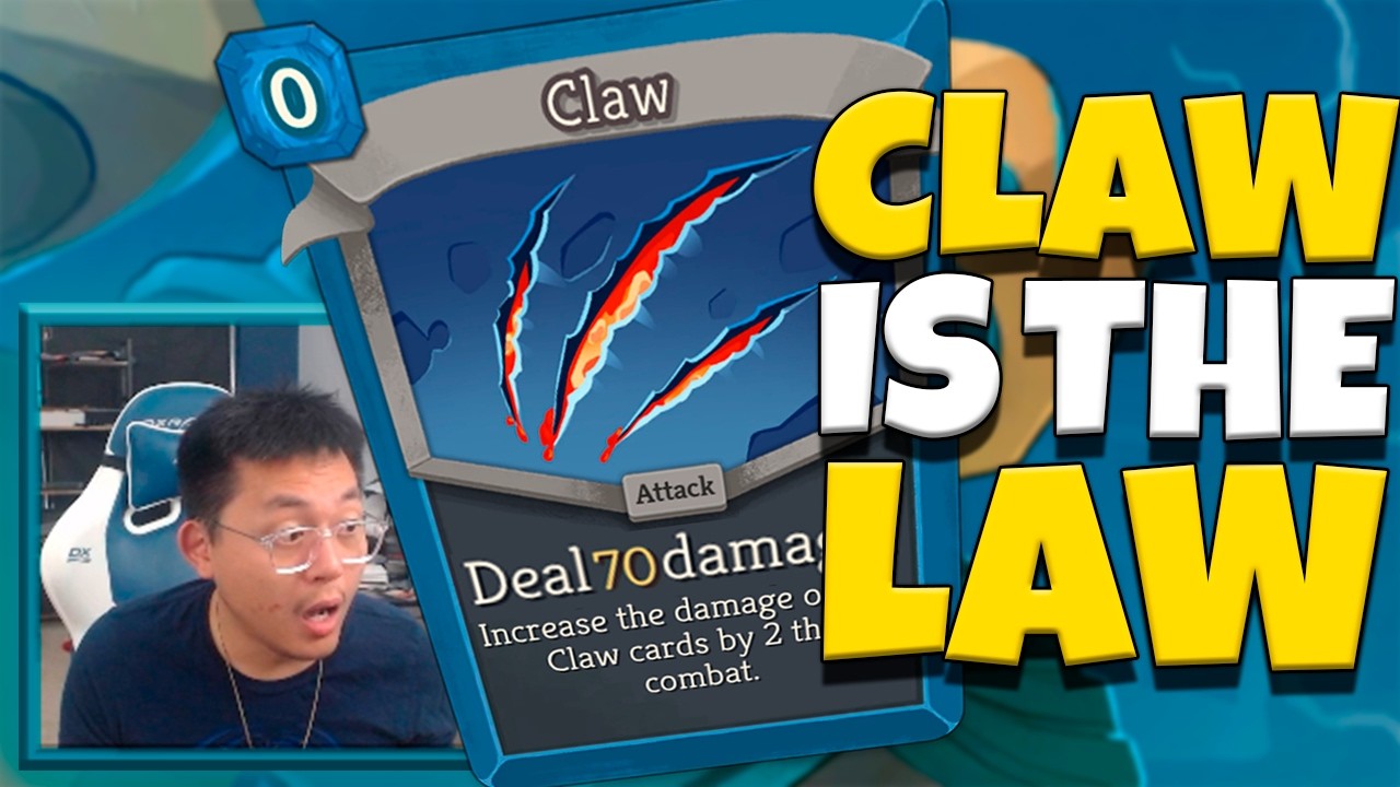 CLAW IS THE LAW / Amaz / Slay the Spire 2