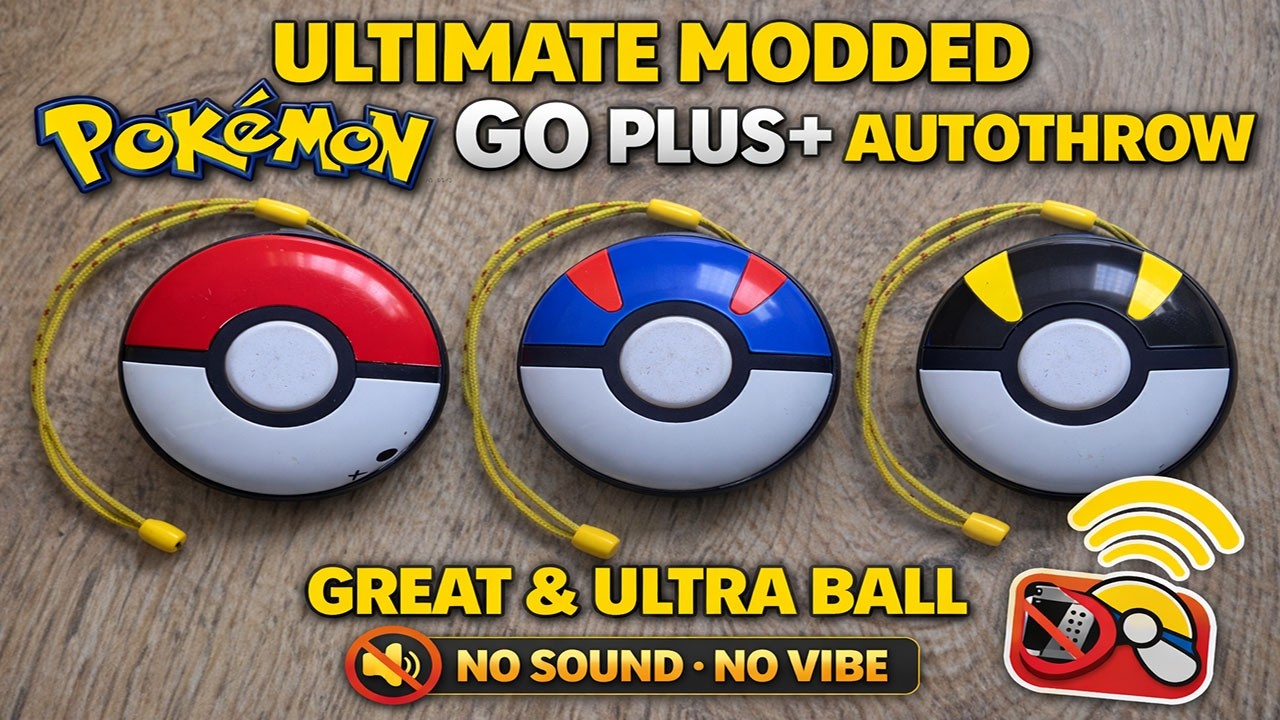 ULTIMATE MODDED POKEMON GO PLUS+ Auto Throw GREAT & ULTRA BALLS NO SOUND NO VIBRATION GUIDE